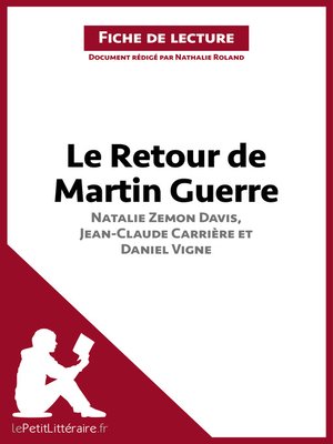 cover image of Le Retour de Martin Guerre de Natalie Zemon Davis, Jean-Claude Carrière et Daniel Vigne (Fiche de lecture)